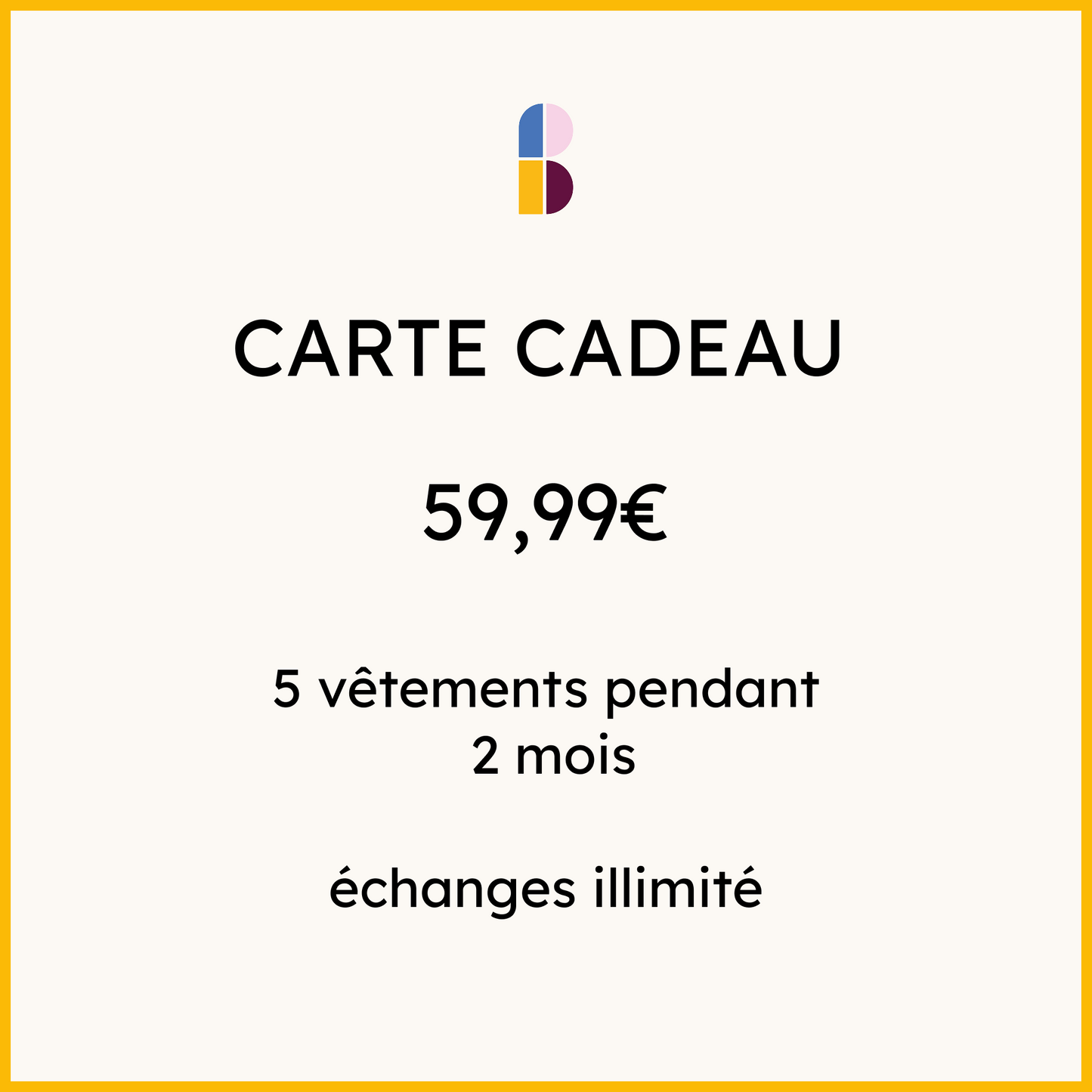 Carte cadeau le MINI 2 MOIS